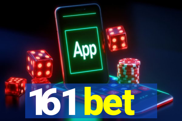 161 bet